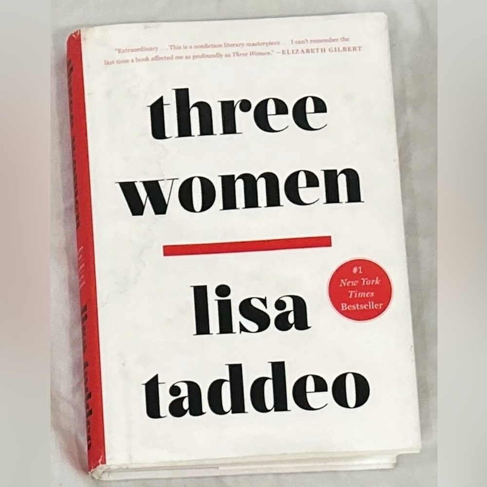 Three Women by Lisa Taddeo Hardcover Book